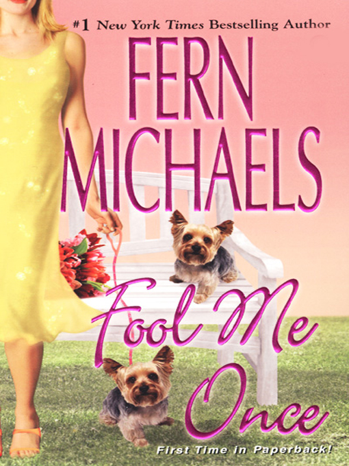Title details for Fool Me Once by Fern Michaels - Wait list